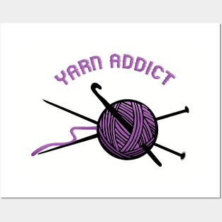 Yarn additct Posters and Art